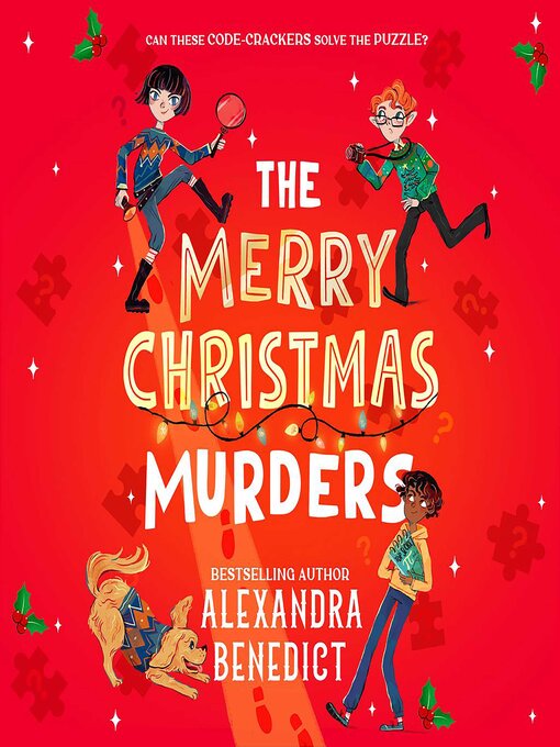 Title details for The Merry Christmas Murders by Alexandra Benedict - Wait list